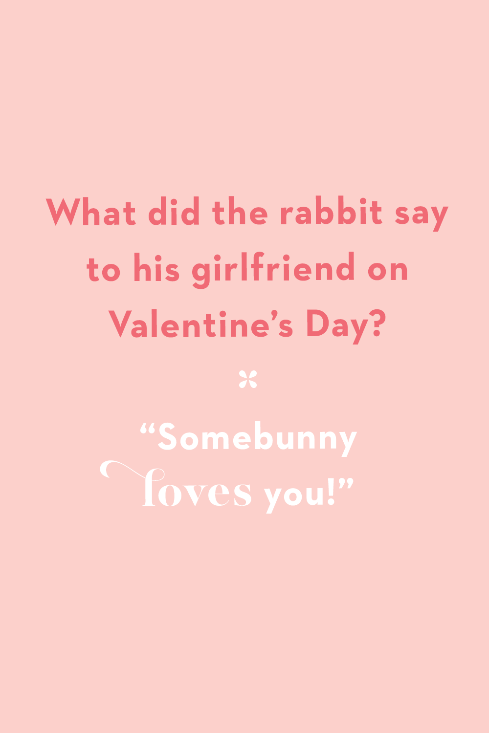 Valentine’s Day Jokes