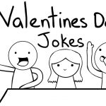 Valentine’s Day Jokes For Kids Or Adult