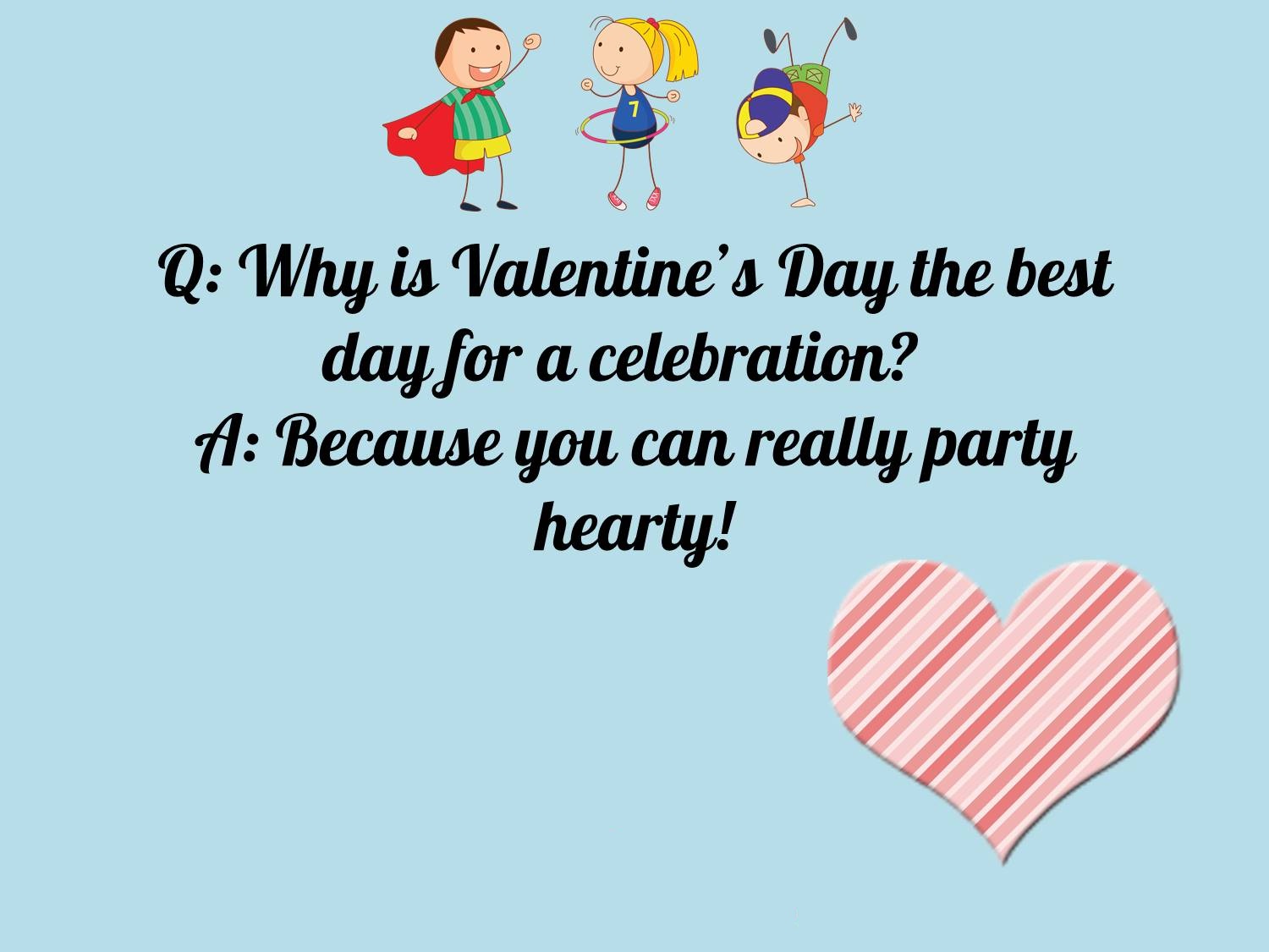 Valentine's Day Jokes For Kids Or Adult 6 Valentine’s Day Jokes