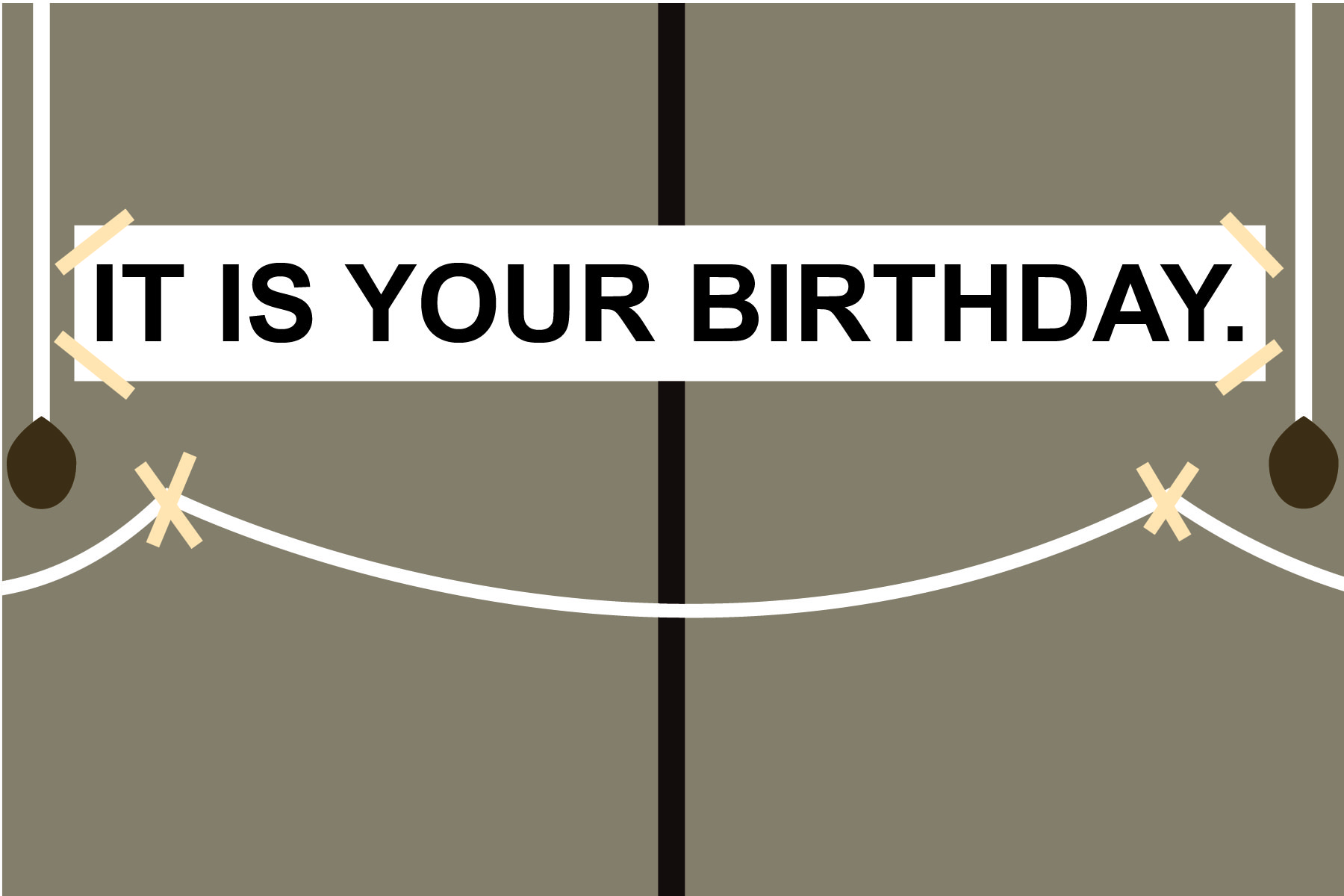 It is Your Birthday