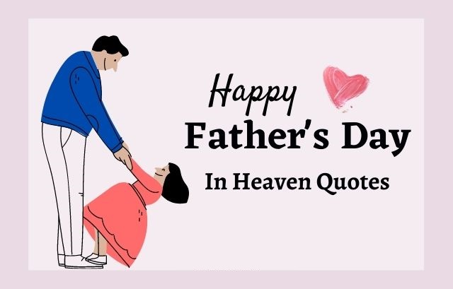 Happy Father's Day in Heaven Papa